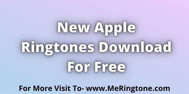 Read more about the article ios 17 Ringtone Download For Free