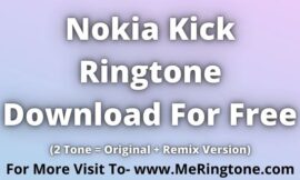 Nokia Kick Ringtone Download For Free