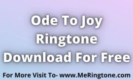 Ode To Joy Ringtone Download For Free