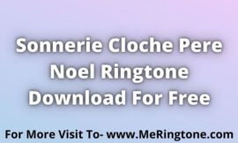 Sonnerie Cloche Pere Noel Ringtone Download For Free