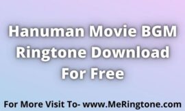 Hanuman Movie BGM Ringtone Download For Free