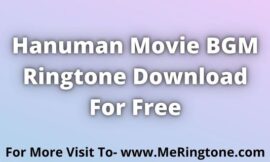 Hanuman Movie BGM Ringtone Download For Free