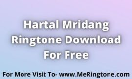 Hartal Mridang Ringtone Download For Free