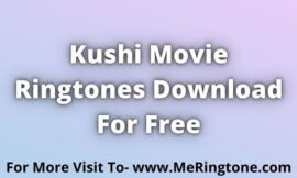 Kushi Movie Ringtones Download For Free
