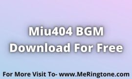 Miu404 BGM Download For Free