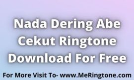 Nada Dering Abe Cekut Download For Free