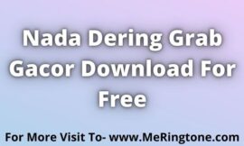 Nada Dering Grab Gacor Download For Free