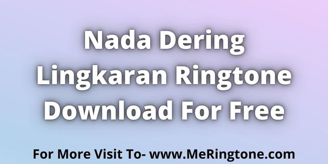 You are currently viewing Nada Dering Lingkaran Download For Free