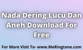 Nada Dering Lucu Dan Aneh Download For Free