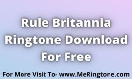 Rule Britannia Ringtone Download For Free