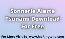 Sonnerie Alerte Tsunami Download For Free