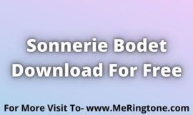 Sonnerie Bodet Download For Free