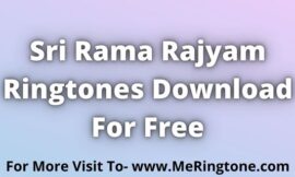 Sri Rama Rajyam Ringtones Download For Free