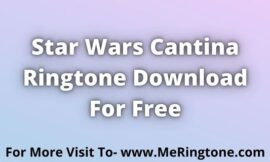 Star Wars Cantina Ringtone Download For Free