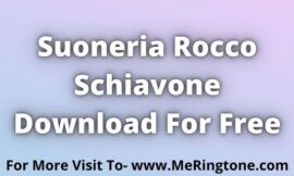 Suoneria Rocco Schiavone Download For Free