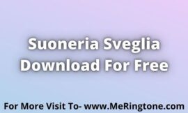 Suoneria Sveglia Download For Free