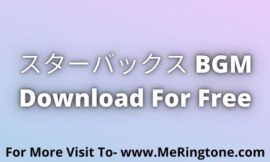 スターバックス BGM Download For Free