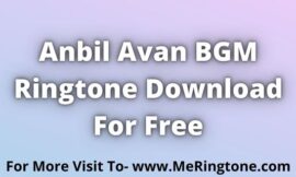 Anbil Avan BGM Ringtone Download For Free