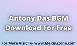 Antony Das BGM Download For Free