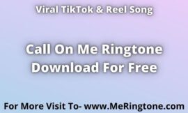 TikTok Song Call On Me Ringtone Download For Free