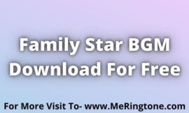 Family Star BGM Download For Free