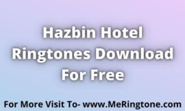 Hazbin Hotel Ringtones Download For Free