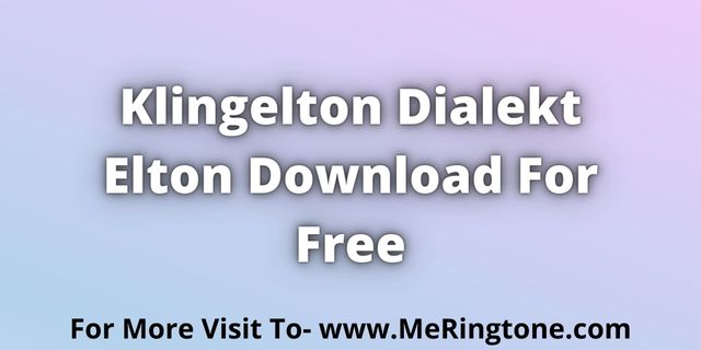 You are currently viewing Klingelton Dialekt Elton Download For Free