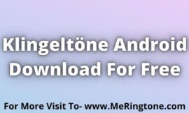 Klingeltöne Android Download For Free