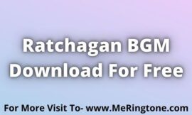 Ratchagan BGM Download For Free