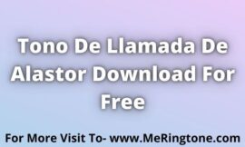 Tono De Llamada De Alastor Download For Free