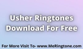 Usher Ringtones Download For Free