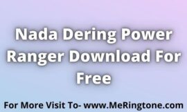 Nada Dering Power Ranger Download For Free