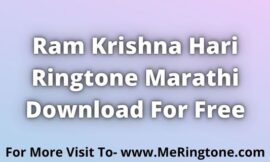 Ram Krishna Hari Ringtone Marathi Download For Free