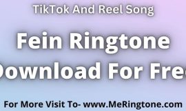 Fein Ringtone Download For Free
