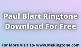 Paul Blart Ringtone Download For Free